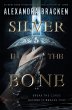 Silver in the Bone - Bild 1