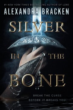 Silver in the Bone - Bracken, Alexandra