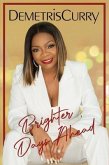 Brighter Days Ahead (eBook, ePUB)