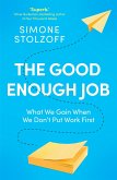 The Good Enough Job (eBook, ePUB)