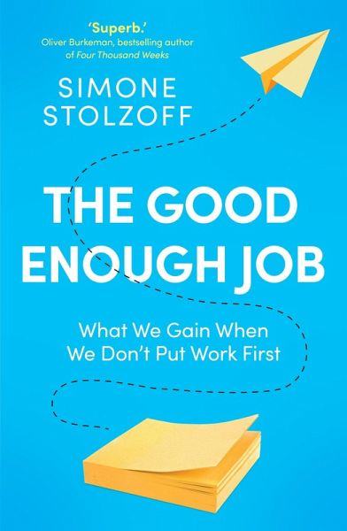 The Good Enough Job (eBook, ePUB) The Good Enough Job (eBook, ePUB)