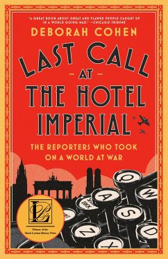 Last Call at the Hotel Imperial - Cohen, Deborah