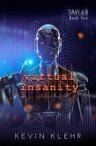 Virtual Insanity (TAYLeR, #2) (eBook, ePUB)