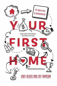 Your First Home (eBook, ePUB) - Keller, Gary; Papasan, Jay