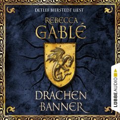 Drachenbanner / Waringham Saga Bd.7 (MP3-Download) - Gablé, Rebecca