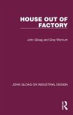 House Out of Factory (eBook, ePUB)
