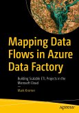 Mapping Data Flows in Azure Data Factory (eBook, PDF)