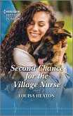 Second Chance for the Village Nurse (eBook, ePUB)