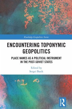 Encountering Toponymic Geopolitics (eBook, PDF)