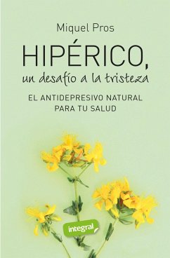 Hipérico, un desafío a la tristeza (eBook, ePUB) - Pros, Miquel