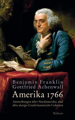 Amerika 1766 (eBook, PDF) - Franklin, Benjamin; Achenwall, Gottfried