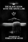 The Black Room With the White Line (eBook, ePUB) The Black Room With the White Line (eBook, ePUB)