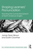 Shaping Learners' Pronunciation (eBook, PDF)