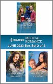 Harlequin Medical Romance June 2023 - Box Set 2 of 2 (eBook, ePUB)