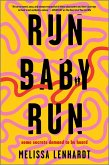 Run Baby Run (eBook, ePUB)