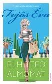 Elhitted álmomat (eBook, ePUB)