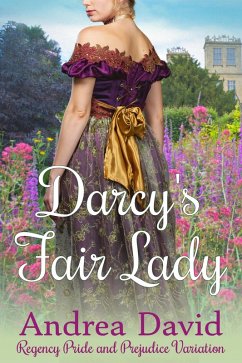 Darcy's Fair Lady (eBook, ePUB) - David, Andrea