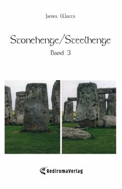 Stonehenge/Steelhenge - Band 3 (eBook, ePUB) - Watts, James