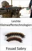 Leichte Kleinwaffentechnologien (eBook, ePUB)