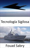 Tecnología Sigilosa (eBook, ePUB)