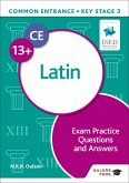Common Entrance 13+ Latin Exam Practice Questions and Answers (eBook, ePUB)
