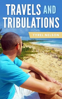 Cover Travels and Tribulations (eBook, ePUB)