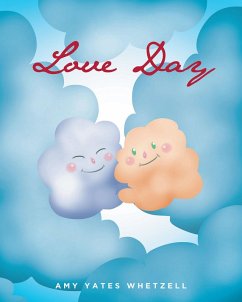 Love Day (eBook, ePUB) - Whetzell, Amy Yates