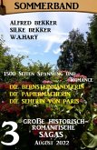 3 Große historisch-romantische Sagas August 2022: Die Bernsteinhändlerin. Die Papiermacherin. Die Seherin von Paris. 1500 Seiten Spannung und Romance. (eBook, ePUB)