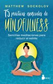 75 prácticas esenciales de mindfulness (eBook, ePUB)