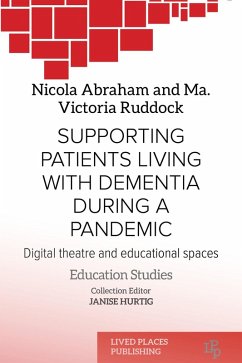 Cover Supporting Patients Living with Dementia During a Pandemic (eBook, ePUB)