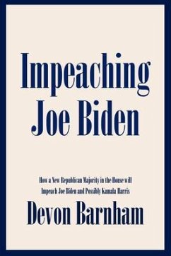 Impeaching Joe Biden (eBook, ePUB) - Barnham, Devon