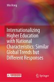 Internationalizing Higher Education with National Characteristics: Similar Global Trends but Different Responses (eBook, PDF)