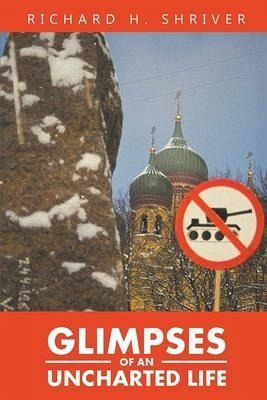 Glimpses of an Uncharted Life (eBook, ePUB) Glimpses of an Uncharted Life (eBook, ePUB)
