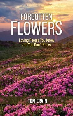 Forgotten Flowers (eBook, ePUB) Forgotten Flowers (eBook, ePUB)