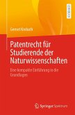 Patentrecht für Studierende der Naturwissenschaften (eBook, PDF)