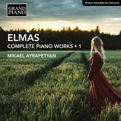 Stephan Elmas: Complete Piano Works - Ayrapetyan,Mikael