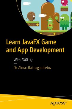 Learn JavaFX Game and App Development (eBook, PDF) - Baimagambetov, Almas