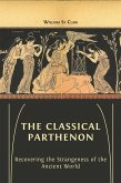 The Classical Parthenon (eBook, ePUB)