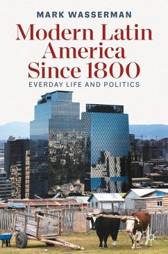 Modern Latin America Since 1800 (eBook, PDF) - Wasserman, Mark
