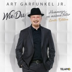 Wie Du-Hommage An Meinen Vater(Zweite Edition) - Garfunkel Jr.,Art