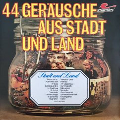 44 Geräusche aus Stadt und Land (MP3-Download) - Stereo, Geräusche in