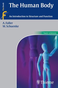 The Human Body (eBook, PDF) - Faller, Adolf; Schünke, Michael