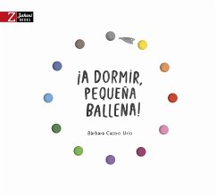 ¡A dormir, pequeña ballena! (fixed-layout eBook, ePUB) - Castro Urío, Bàrbara