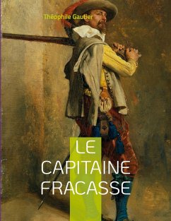Le Capitaine Fracasse (eBook, ePUB)