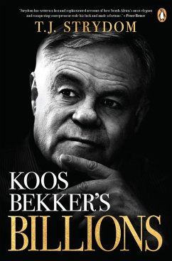 Koos Bekker's Billions (eBook, ePUB) - Strydom, T. J.