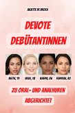 Devote Debütantinnen (eBook, ePUB) Devote Debütantinnen (eBook, ePUB)