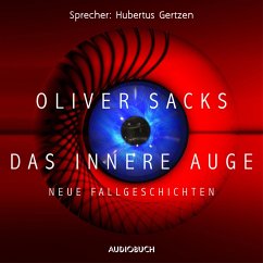 Das innere Auge (MP3-Download) - Sacks, Oliver