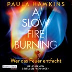 A Slow Fire Burning (MP3-Download)