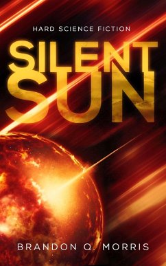 Silent Sun (eBook, ePUB) - Morris, Brandon Q.