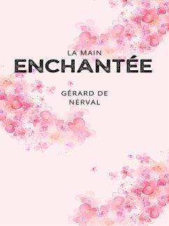 La Main Enchantée (Histoire macaronique) (eBook, ePUB)